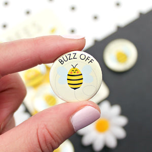 Buzz off bee badge