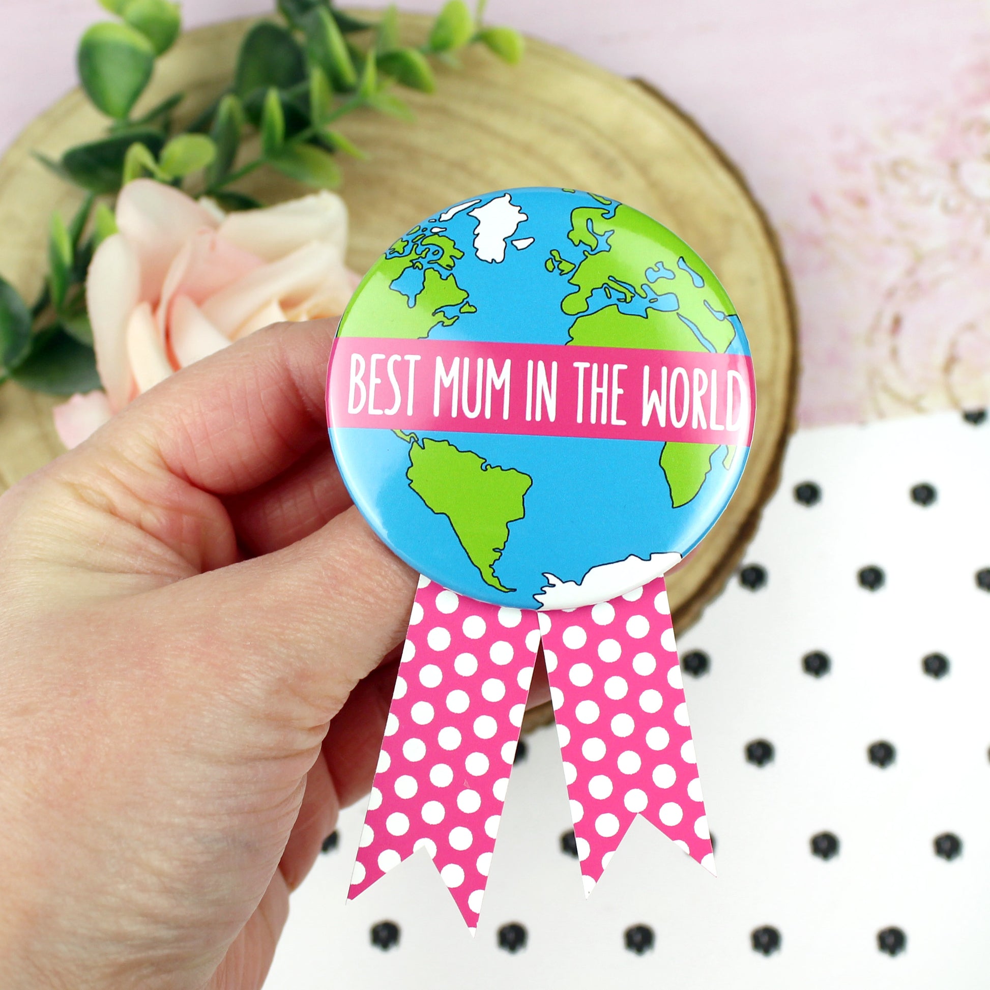 Best mum in the world badge