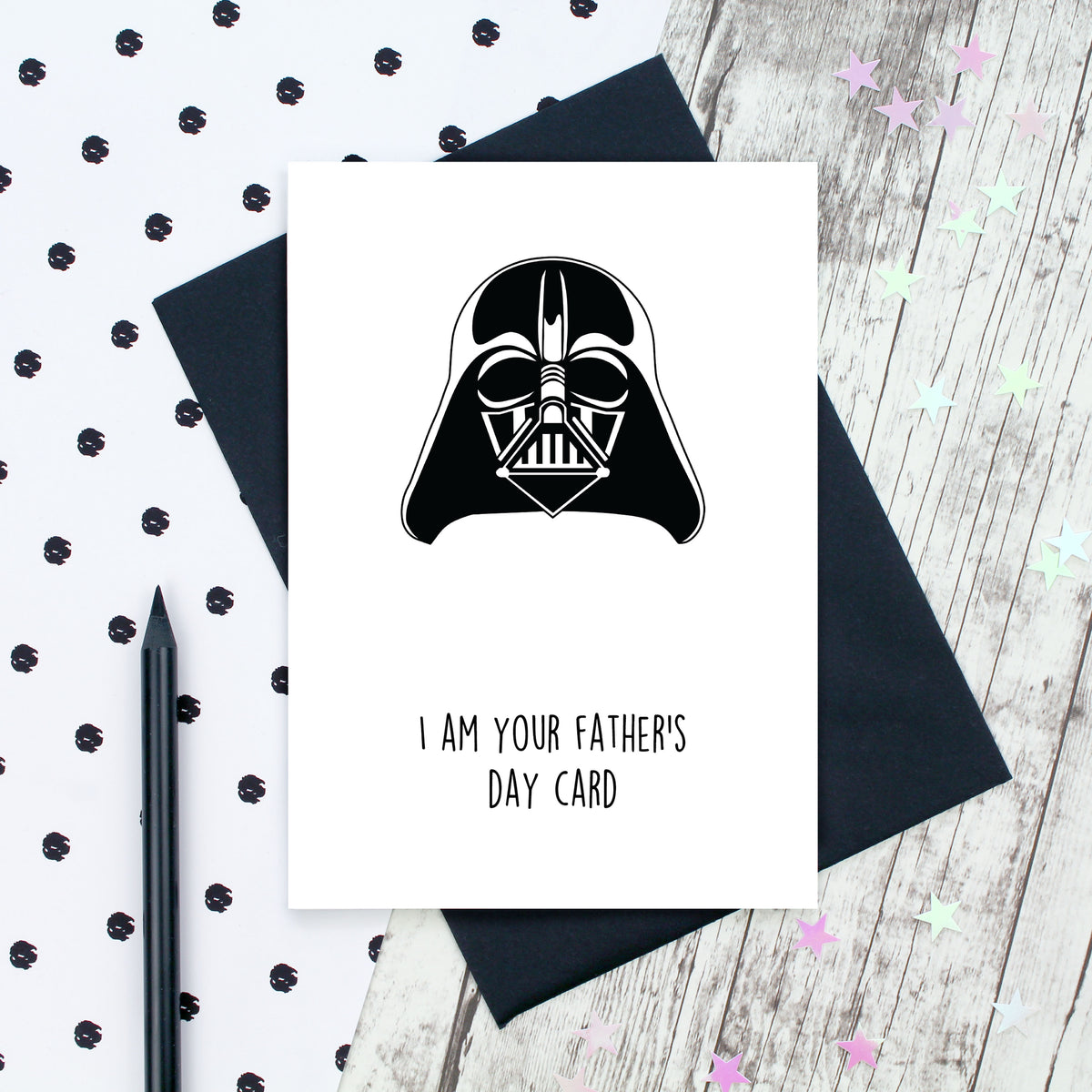 I Am Your Father’s Day Card – Cheerful Geek