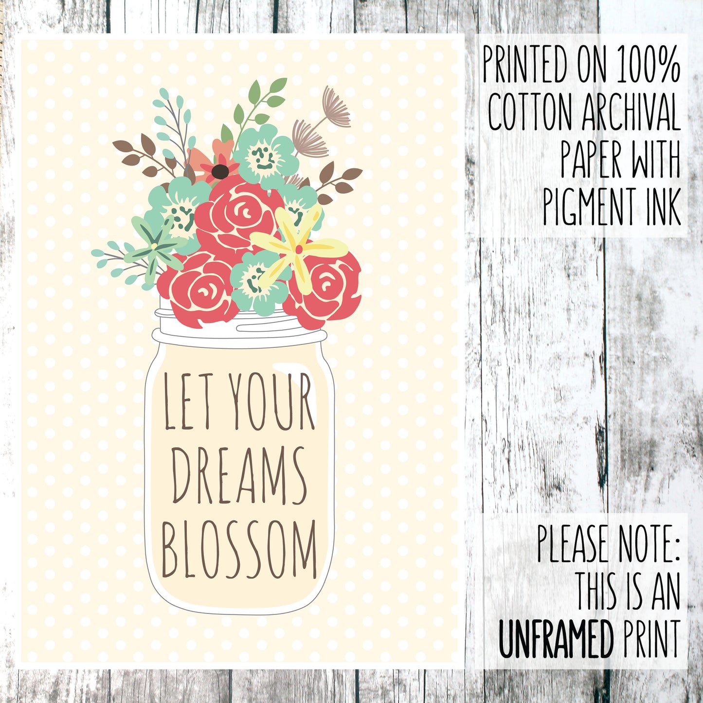 Let your dreams blossom print on a polka dot background with 'let your dreams blossom' quote