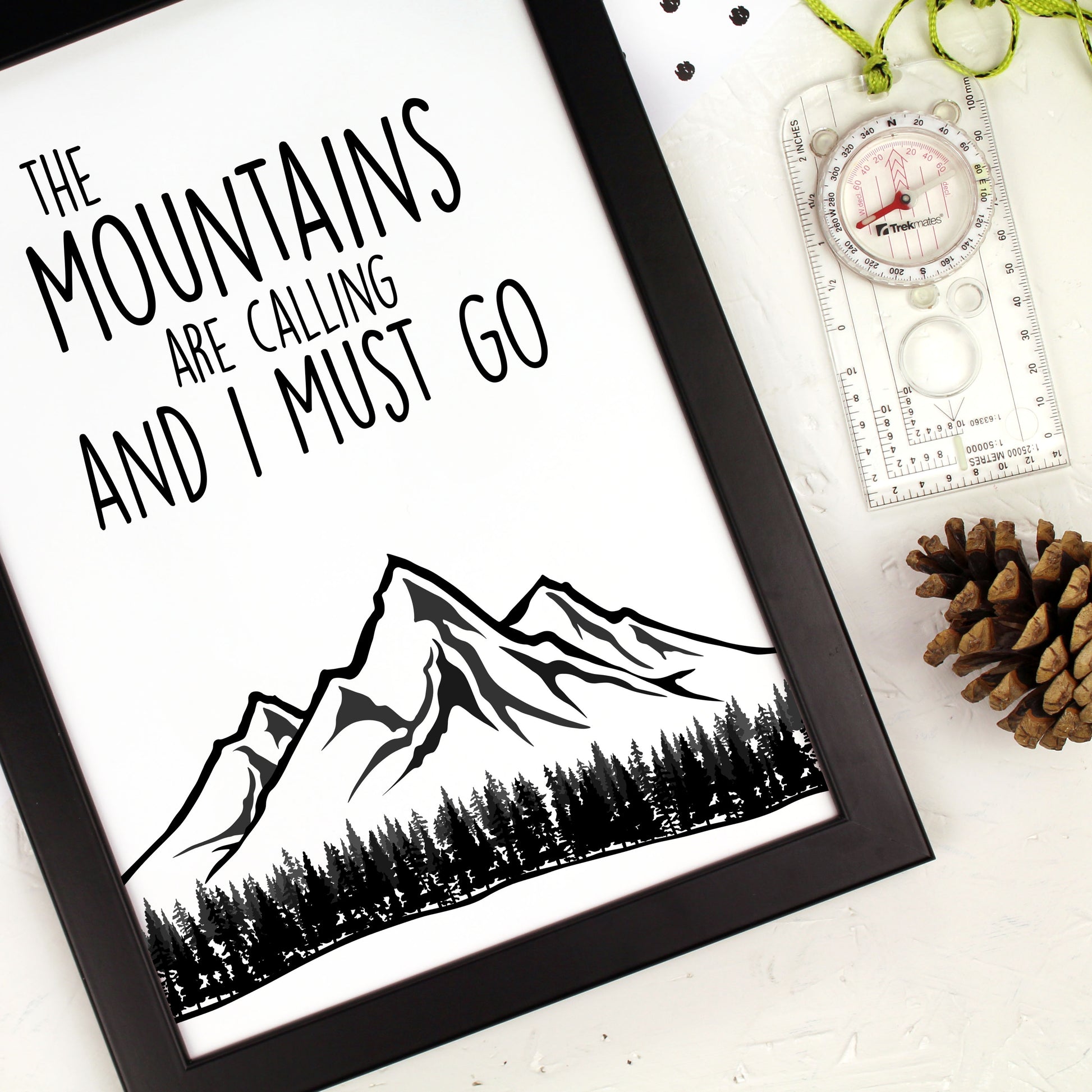 Close up of the mountains are calling print