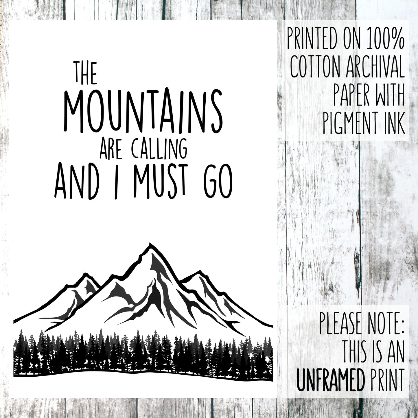 The mountains are calling print